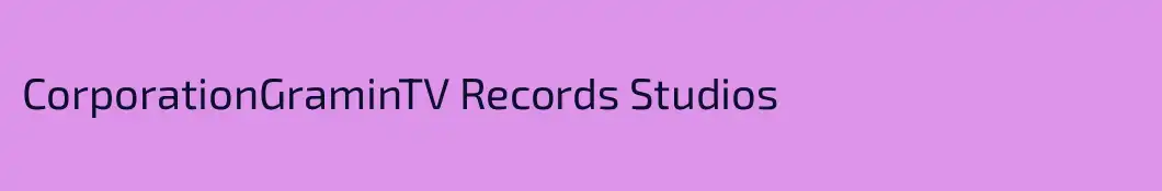 CorporationGraminTV Records Studios